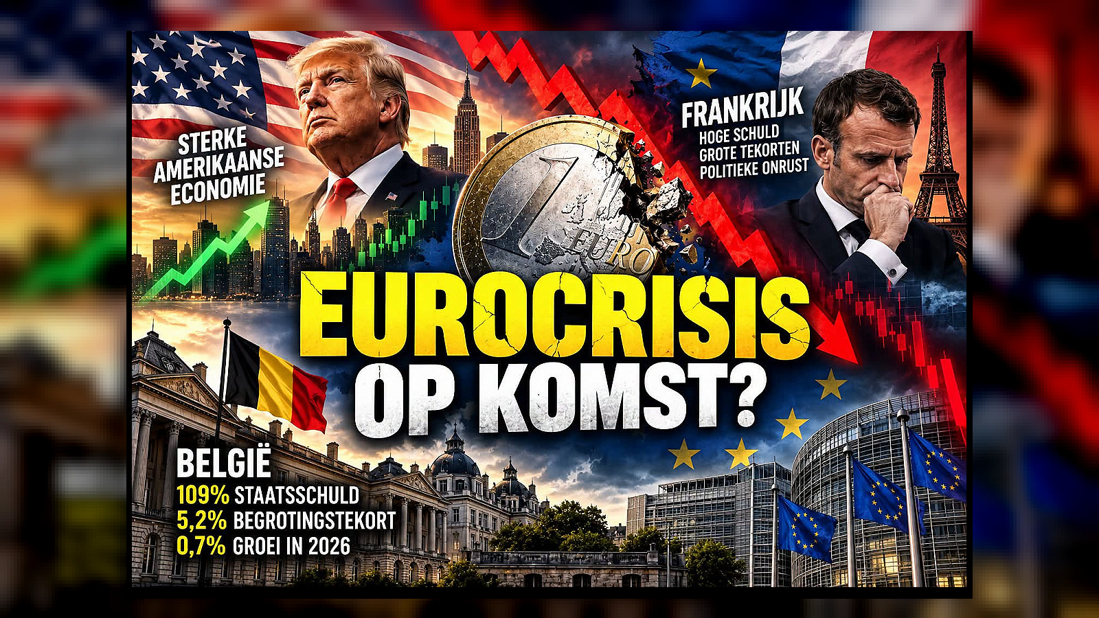 De euro wankelt: Frankrijk en België staan op het punt van een schuldencrisis